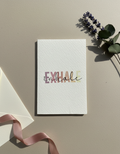 Inhale Exhale Card
