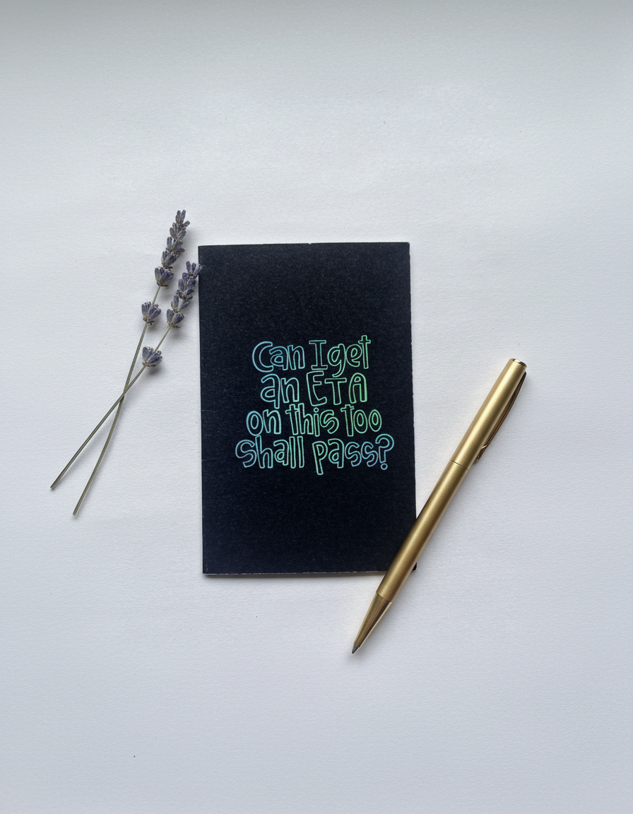 This Too Shall Pass Card