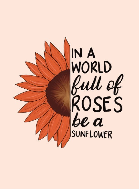 Be a Sunflower Card