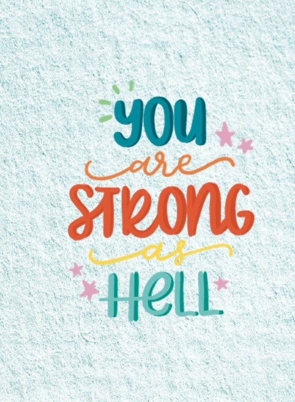 Strong As Hell Card