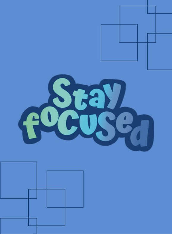 Stay Focused Card placeholder