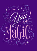 You Are Magic Card