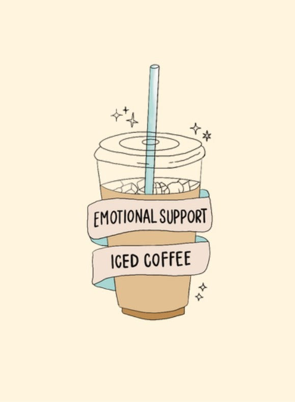 Emotional Support Iced Coffee Card