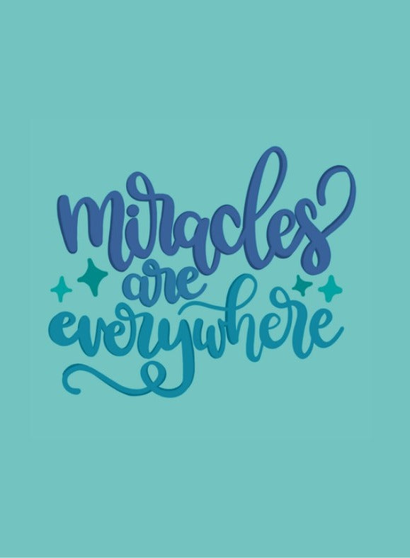 Miracles Are Everywhere Card placeholder