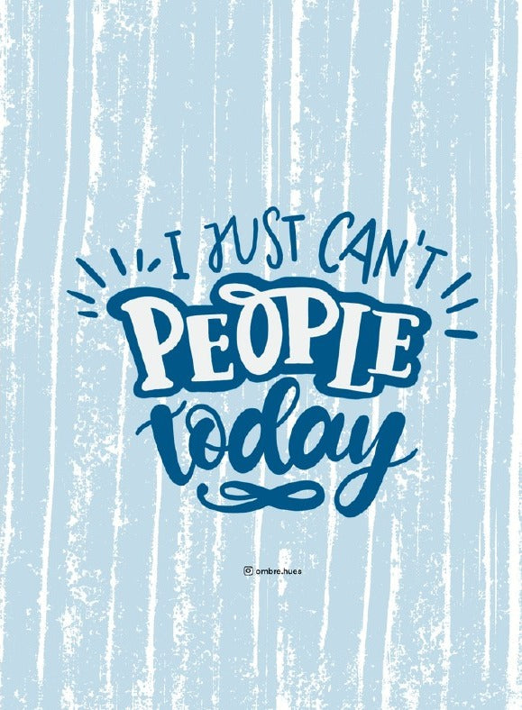Can't People Today Card